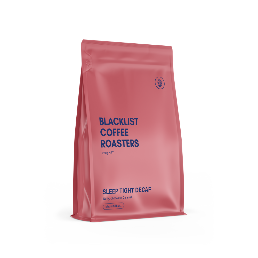 
                  
                    Blacklist Coffee Roasters - Sleep Tight Decaf | Perth Coffee Exchange
                  
                